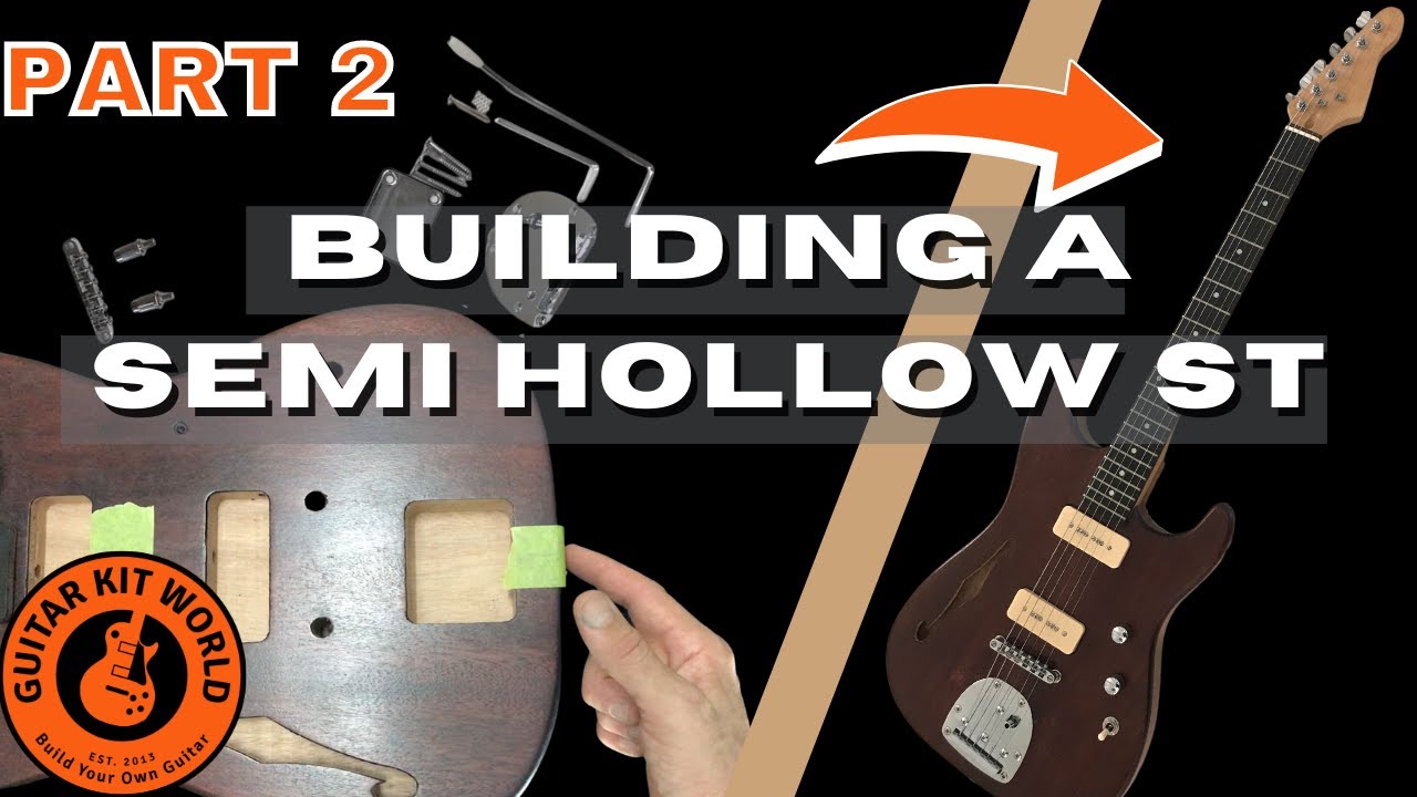STH Guitar Kit Assembly Part 2 YouTube