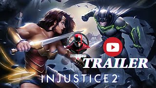 Injustice 2 Trailer |Famous |Trailer On game