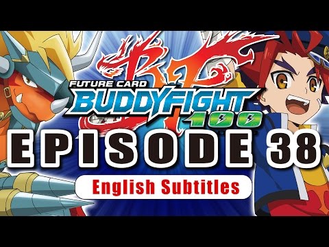 [Sub][Episode 38] Future Card Buddyfight Hundred Animation