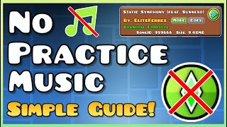 (Updated) How to Get Normal Song in Practice Mode! Mobile or Desktop | Geometry Dash