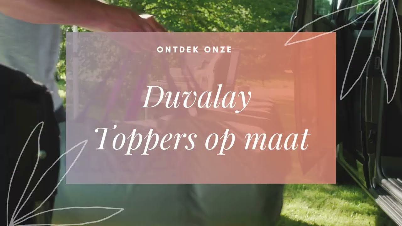 Duvalay Topper op maat