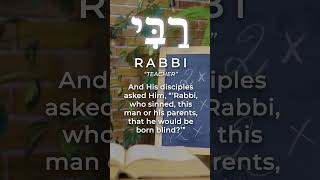 Hebrew Word of the Week: Rabbi
