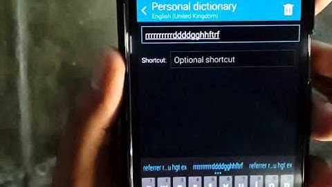 Samsung Galaxy S5: How to add words to dictionary
