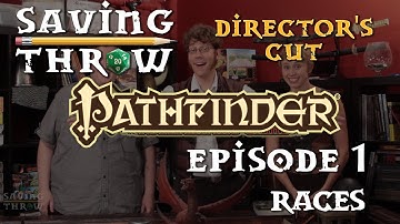 How to Play Pathfinder 1e - Races - S1E1