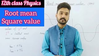 Root mean square value | RMS | in Urdu/Hindi | 12th class physics | physics ka safar