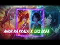Amor Na Praia X LUZ ROJA Fast Reverb Mashup Bxkq Jeff Redd Remix Dark Aesthetic Vibes 