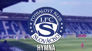 Hymna 1.FC Slovácko - Touha