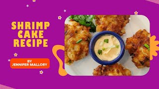 How to Make The Best Shrimp Cakes Recipe |Tasty #cooking #food #recipe #yummy #foodie