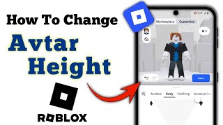How To Change Your Height In Roblox | Make Your Roblox Avatar Taller Or Shorter On Mobile screenshot 1