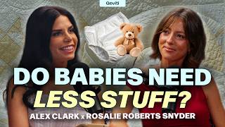 You DON'T NEED All That Stuff To Have A Baby | Rosalie Roberts Snyder