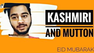 Kahmiri And Mutton Funny Video Everythingisntcaadath