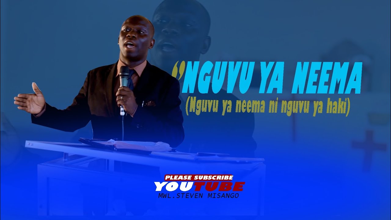 NGUVU YA NEEMA" (Nguvu ya neema ni Nguvu ya haki) - YouTube