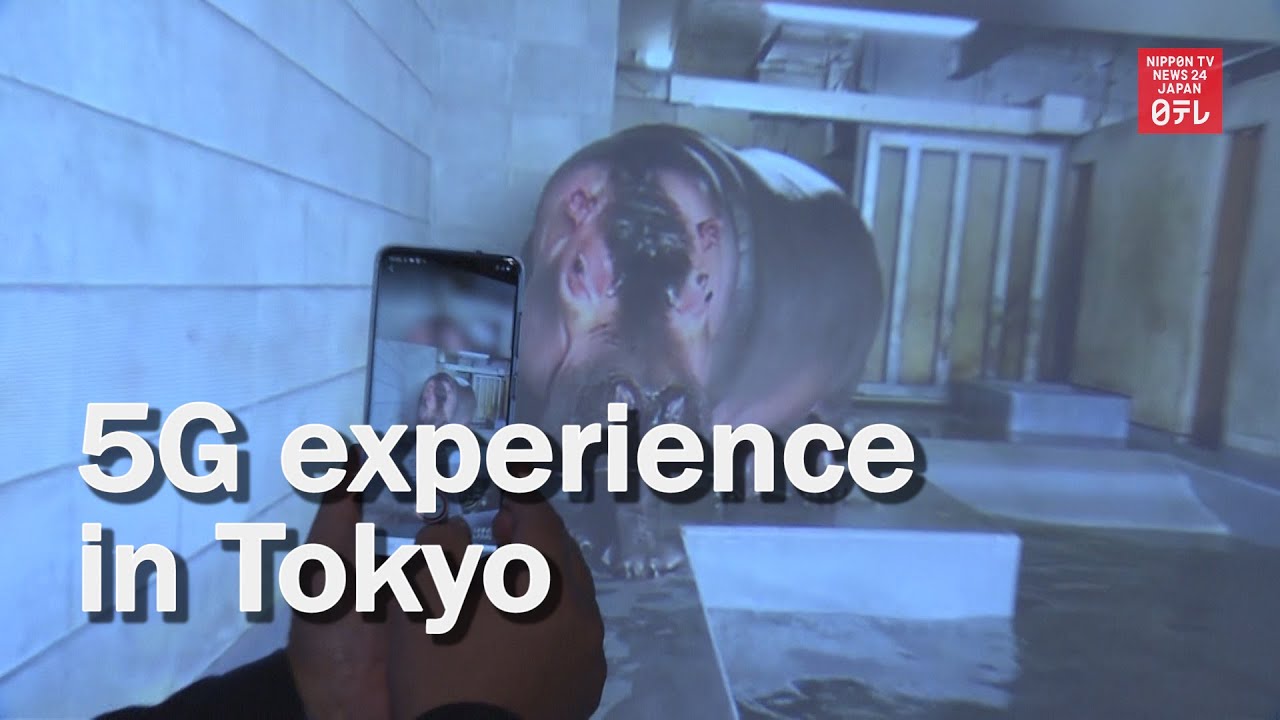 5G experience in Tokyo