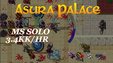 Asura Palace - CRAZY 3.4KK/HR  (Solo MS 348) | Tibia