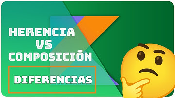 Diferencias entre Composición y Herencia en Kotlin| Pregunta de Entrevista | Re:codigo