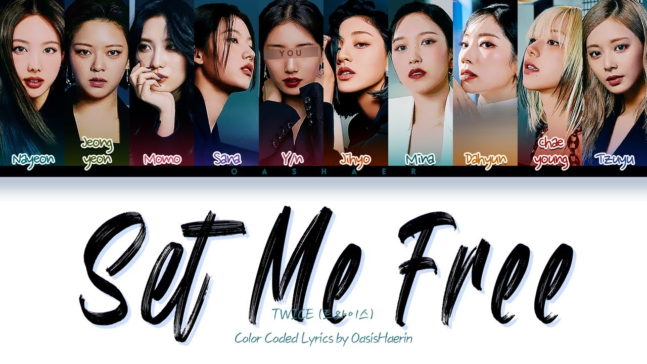 TWICE — SET ME FREE with 10 members | 트와이스 (You As A Member