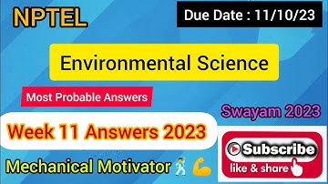 Environmental Science | Week 11 Quiz | Assignment 11 Solution | NPTEL | SWAYAM 2023