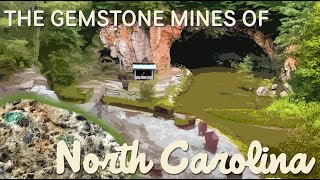 Exploring the Gemstone Mines of North Carolina: Little Switzerland and Spruce Pines.