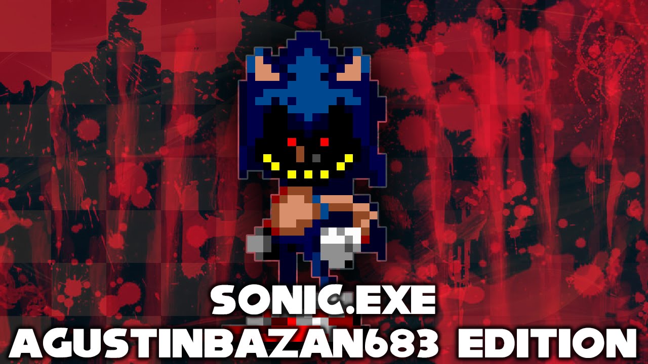 Sonic.exe Agustin Bazan 683 Edition : Free Download, Borrow, and