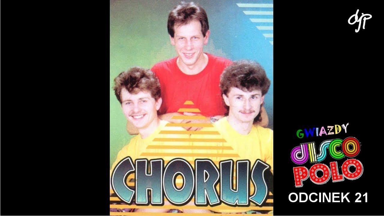CHORUS Gwiazdy disco polo YouTube