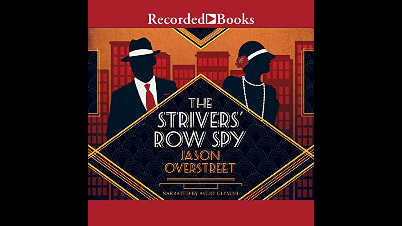 Strivers' Row Spy by Jason Overstreet | Free Audiobook