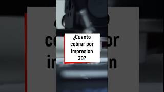¿Cuánto cobrar por impresión 3D? 💰🖨️ Calcula el precio fácil y rápido #Impresión3D #3DPrinting