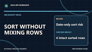 Excel Sort Mixed Up Your Rows Keep the Whole Table Together