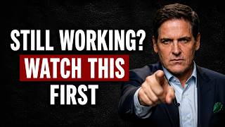 Follow These 3 Wealth Rules and You'll Never Need a Job Again | Mark Cuban