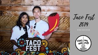 Let’s Taco ‘Bout It | Taco Fest Toronto 2019