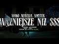 Woo  waniejsze ni  ft aurelia amster prod myszor greenbros