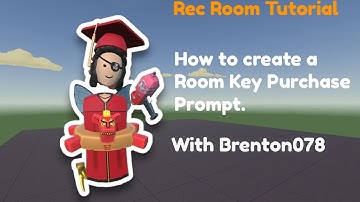 Rec Room Circuit Tutorial 1#: How to create a Room Key Purchase Prompt.