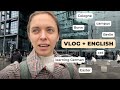 A vlog with useful vocab for learners of English (spring 2023)