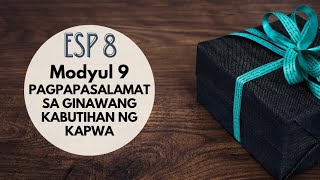 Modyul 9: Pagpapasalamat sa ginawang kabutihan ng kapwa || GRADE 8 ESP || easykwela