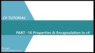 Part -16 Encapsulation and Properties in C#