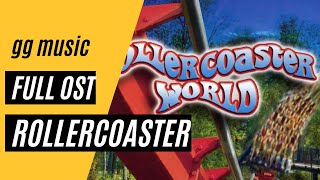 Rollercoaster World Complete Soundtrack W Timestamps