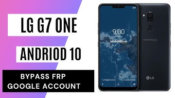 LG G7 One FRP/Google Account lock Bypass (Android 10) This Method 100% Work without PC 2021