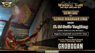 #live Ki Sri Susilo Tengkleng Dengan Lakon Dewi Sri & Semar Mbangun Jiwa