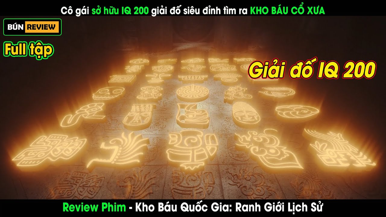 Cô gái sở hữu IQ 200 giải đố siêu đỉnh tìm ra KHO BÁU CỔ XƯA - Review phim Kho Báu Quốc Gia