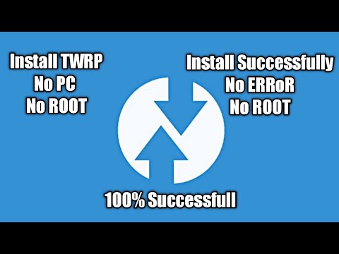 How to install TWRP successfully Without any error no pc no root. 100% Work successfully