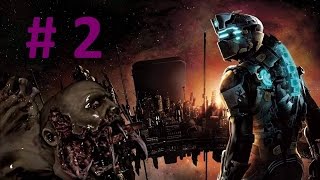Dead Space 2: Playthrough PC - Part 2 - Let's Play (DS2)
