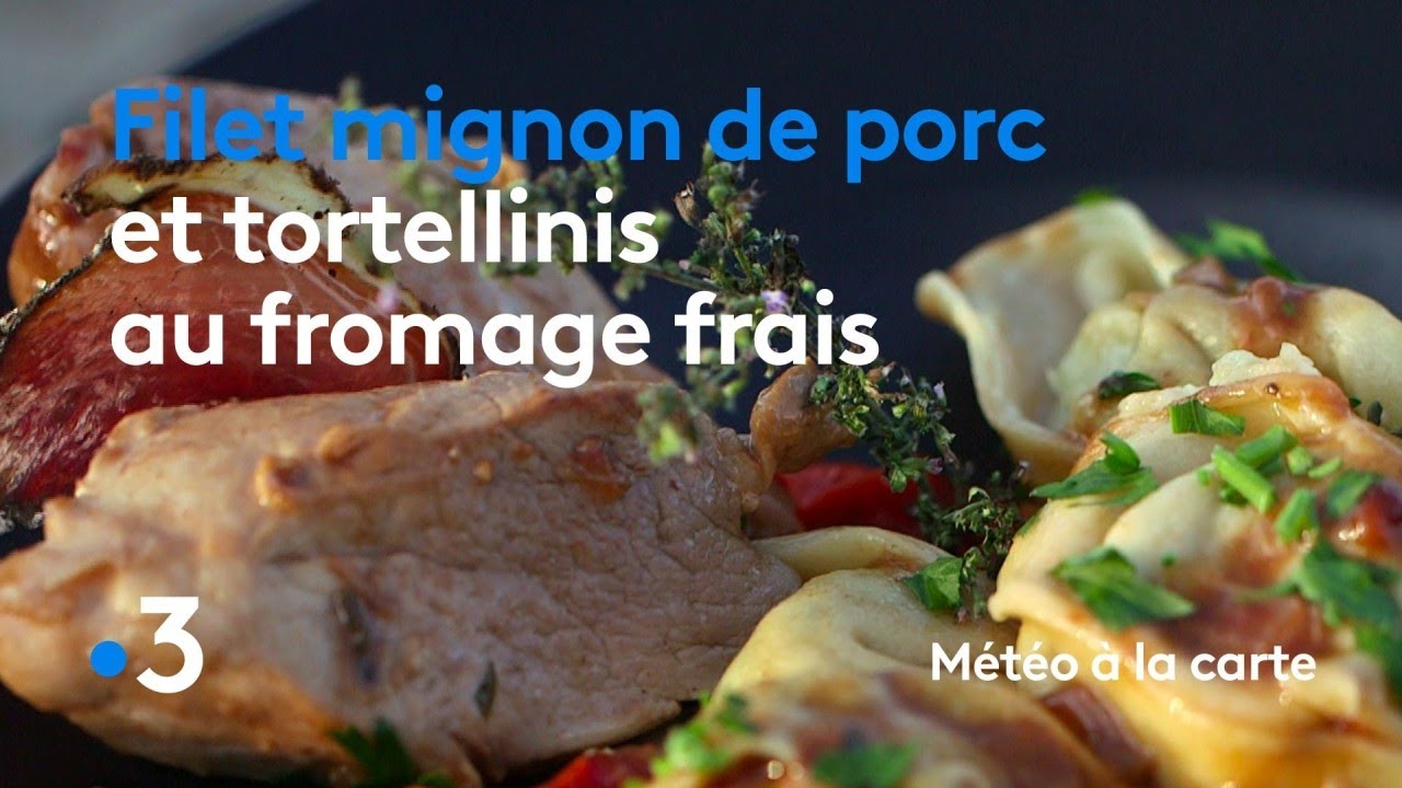 Recette Filet Mignon De Porc Météo à La Carte