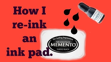 How I re-ink an ink pad