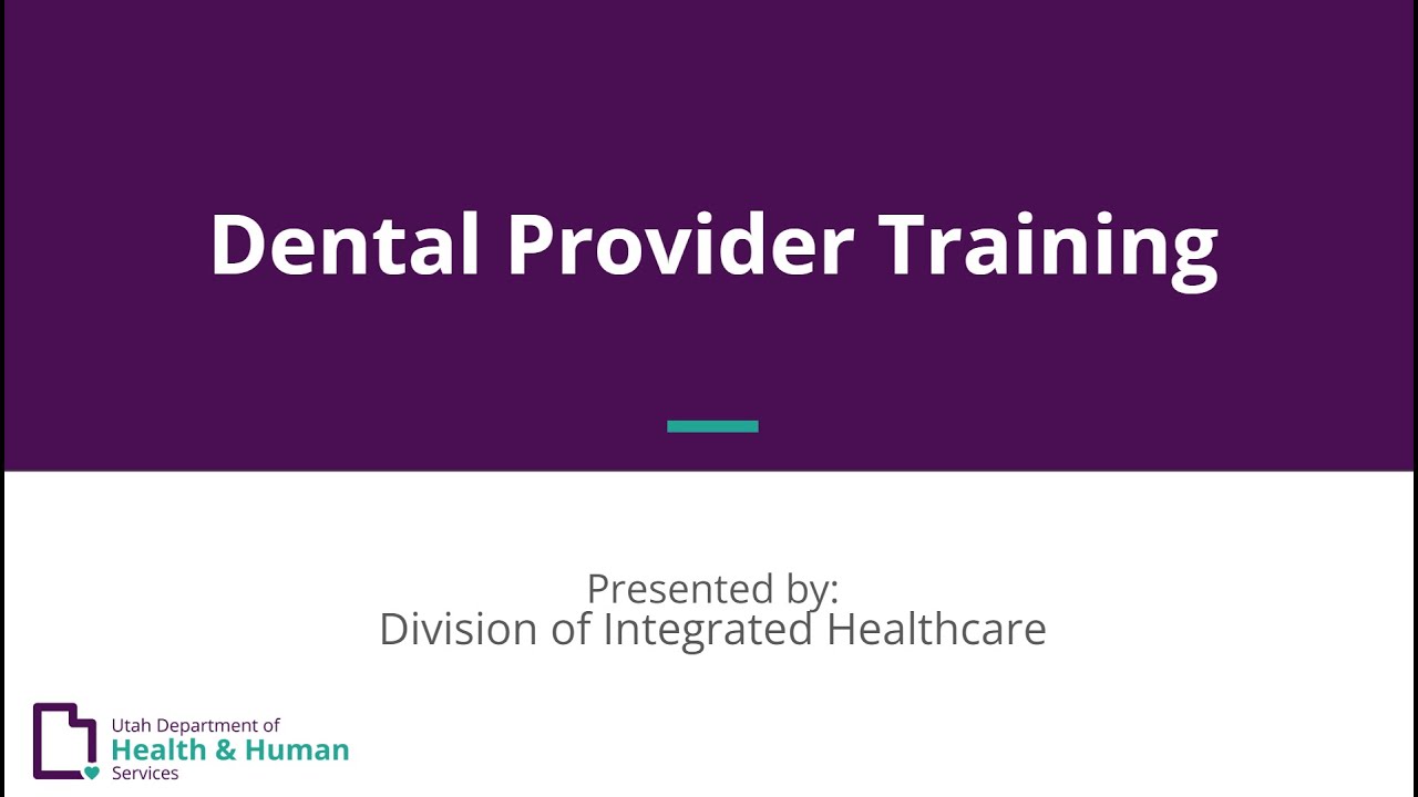 Dental Provider Training November 6, 2023 PM Session YouTube
