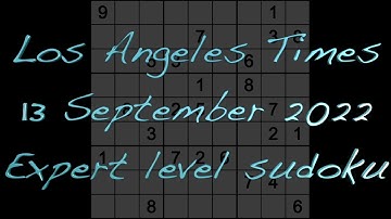 Sudoku solution – Los Angeles Times sudoku 13 September 2022 Expert level