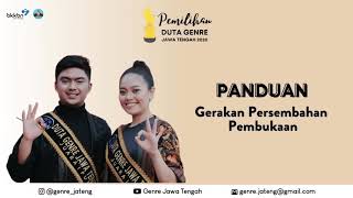 Panduan Gerakan Persembahan Pembukaan Pemilihan Duta Genre Jawa Tengah 2020