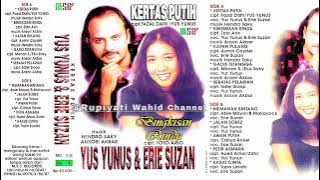 Kertas Putih - Yus Yunus & Erie Suzan | Cipt. Fazal Dath / Yus Yunus ( Original Album )