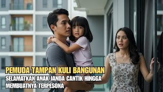 Pemuda Tampan Selamatkan Anak Janda Bohay Hingga Membuatnya Jatuh Cinta