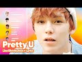 SEVENTEEN - Pretty U / 예쁘다 (Line Distribution + Lyrics Karaoke) PATREON REQUESTED