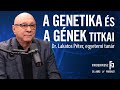 A GÉNEK ÉS A GENETIKA TITKAI: Dr. Lakatos Péter, egyetemi tanár / a Friderikusz Podcast 26. adása