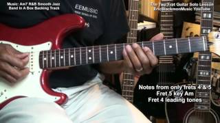 How To Play An Electric Guitar Solo On Two Frets (2 Frets) @EricBlackmonGuitar